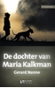 Afbeelding van De dochter van Maria Kalkman