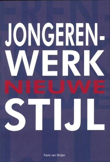 Afbeelding van Jongerenwerk nieuwe stijl