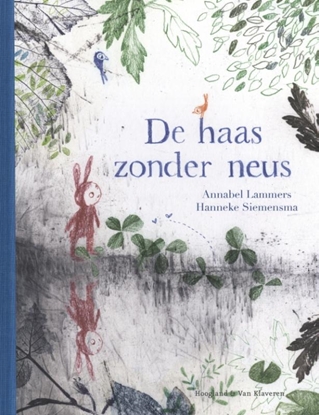 Afbeeldingen van De haas zonder neus