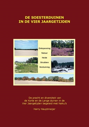 Afbeeldingen van De Soesterduinen in de Vier Jaargetijden