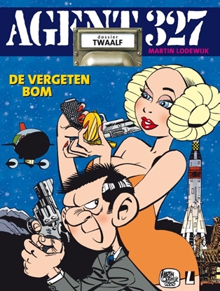 Afbeeldingen van Agent 327 De vergeten bom