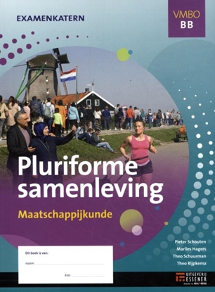 Afbeeldingen van Examenkatern Pluriforme samenleving vmbo bb maatschappijkunde