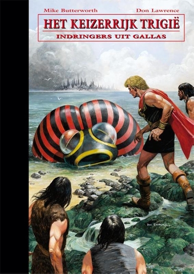 Afbeelding van De opkomst en ondergang van het keizerrijk Trigië Indringers uit Gallas