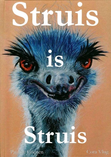 Afbeelding van Struis is Struis