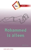 Afbeelding van Een dag in .. Mohammed is alleen
