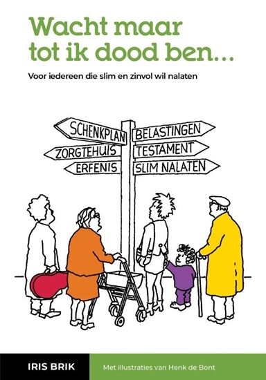 Afbeelding van Wacht maar tot ik dood ben