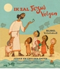 Afbeelding van Ik Zal Jezus Volgen Bijbel Verhalenboek