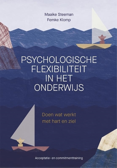 Afbeelding van Psychologische flexibiliteit in het onderwijs