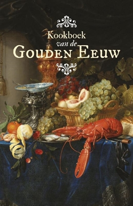Afbeeldingen van Kookboek van de Gouden Eeuw