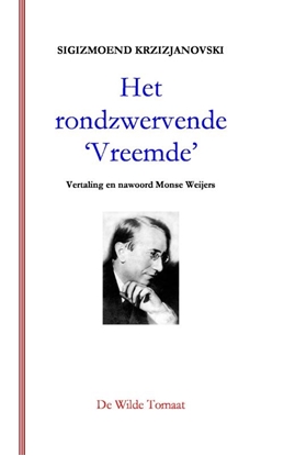 Afbeeldingen van Het rondzwervende 'Vreemde'