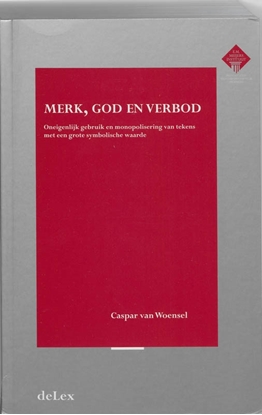 Afbeeldingen van Meijers-reeks Merk, god en verbod