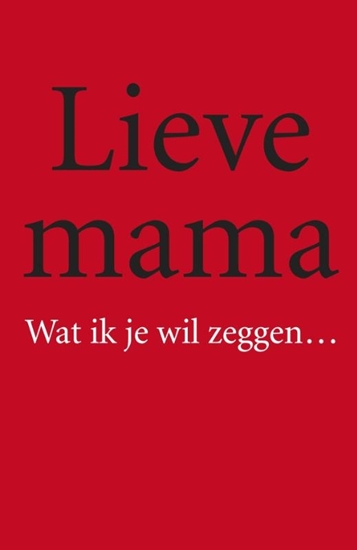 Afbeelding van Lieve mama