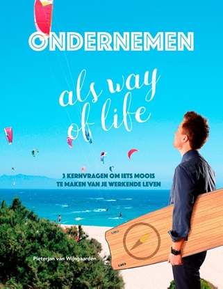 Afbeeldingen van Ondernemen als way of life
