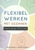 Afbeelding van Flexibel werken met gezinnen