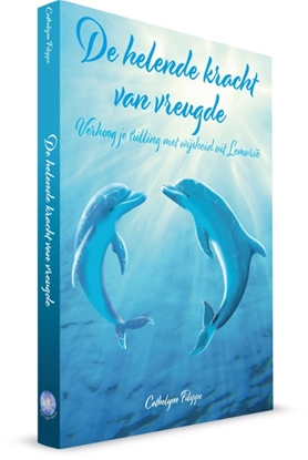 Afbeeldingen van De helende kracht van vreugde