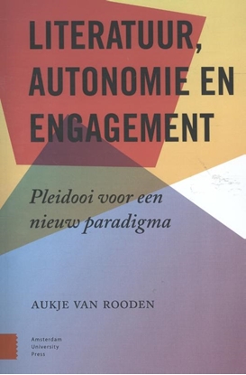 Afbeeldingen van Literatuur, engagement en autonomie