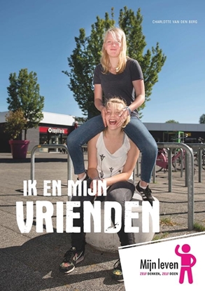 Afbeeldingen van Mijn leven Ik en mijn vrienden