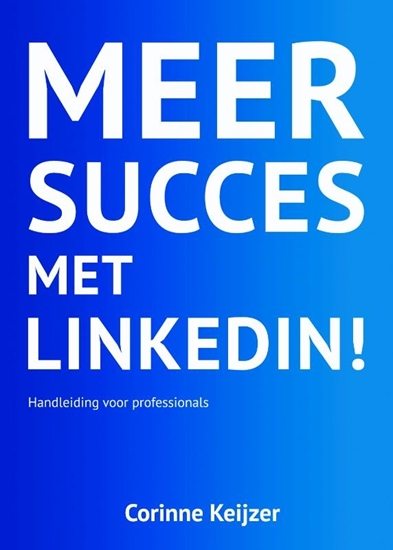 Afbeelding van Meer succes met LinkedIn!