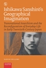 Afbeelding van Critical, Connected Histories Ishikawa Sanshirō’s Geographical Imagination
