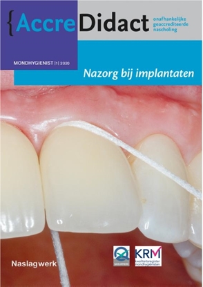 Afbeeldingen van AccreDidact Nazorg bij implantaten Mondhygiënist 2020-1