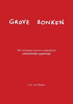 Afbeeldingen van Grove Bonken
