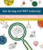 Afbeelding van Aan de slag met W&T onderwijs