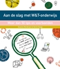 Afbeelding van Aan de slag met W&T onderwijs