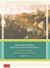 Afbeelding van Military History of the Netherlands Military Power and the Dutch Republic