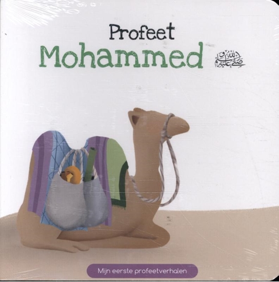 Afbeelding van Mijn eerste profeetverhalen Profeet Mohammed