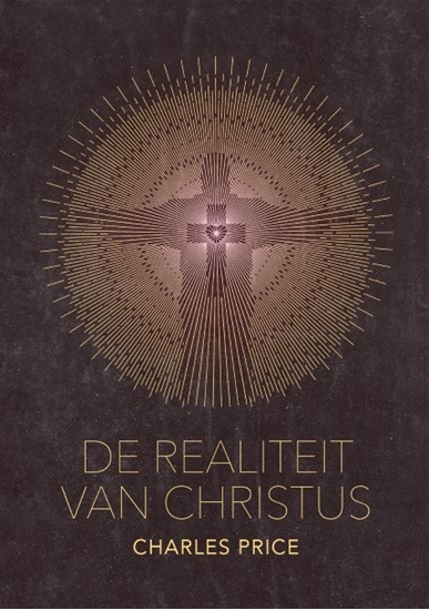 Afbeelding van De realiteit van Christus