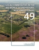 Afbeelding van Analecta Praehistorica Leidensia Local communities in the Big World of prehistoric Northwest Europe