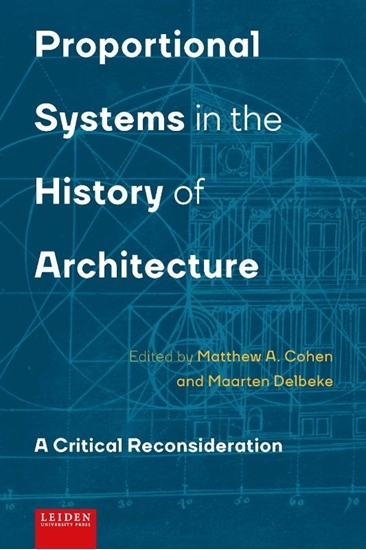 Afbeelding van Proportional Systems in the History of Architecture