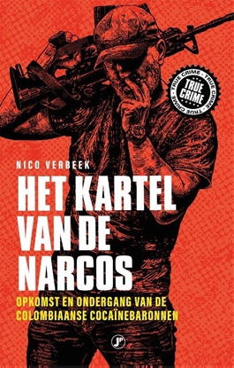 Afbeeldingen van True Crime Het kartel van de narcos