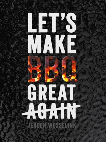 Afbeelding van Let's make BBQ great again