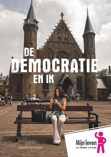 Afbeelding van Mijn leven De democratie en ik