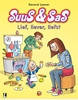 Afbeelding van Suus & Sas Suus & Sas 21 - Lief, liever, liefst