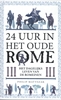 Afbeelding van 24 uur in het oude Rome