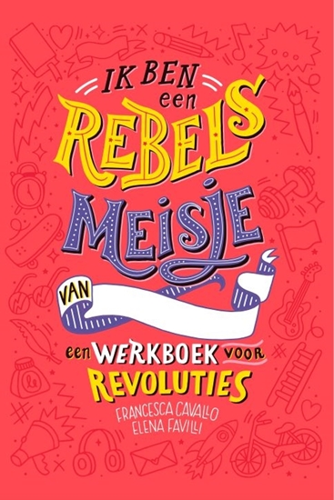 Afbeelding van Ik ben een rebels meisje