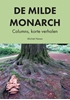 Afbeelding van De Milde Monarch