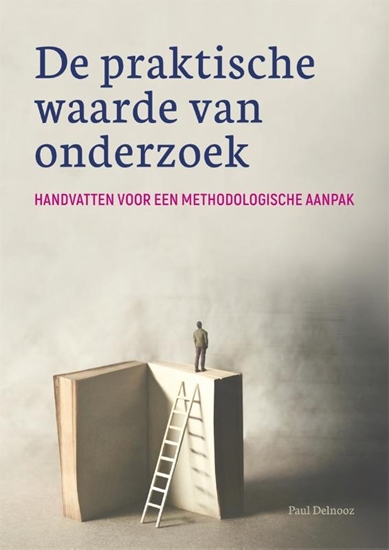 Afbeelding van De praktische waarde van onderzoek