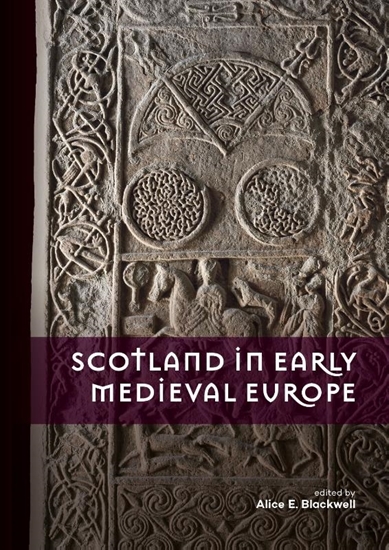 Afbeelding van Scotland in Early Medieval Europe