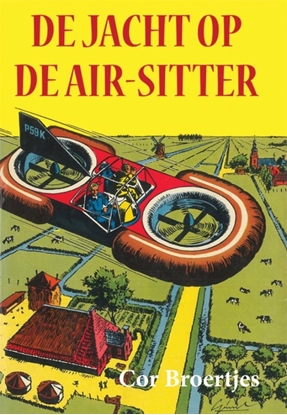 Afbeeldingen van De jacht op de Air-Sitter