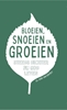 Afbeelding van Bloeien, snoeien en groeien