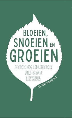 Afbeeldingen van Bloeien, snoeien en groeien
