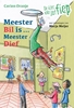 Afbeelding van De klas van juf Fiep Meester Bil is ... Meester Dief