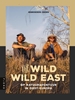 Afbeelding van The Wild Wild East