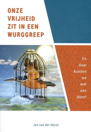 Afbeelding van Onze vrijheid zit in een wurggreep
