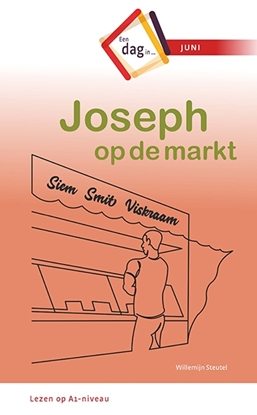 Afbeeldingen van Een dag in .. Joseph op de markt