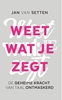 Afbeelding van Weet wat je zegt