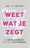 Afbeelding van Weet wat je zegt